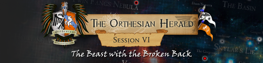 Orthesian Herald: session 6 - The Beast with the Broken Back